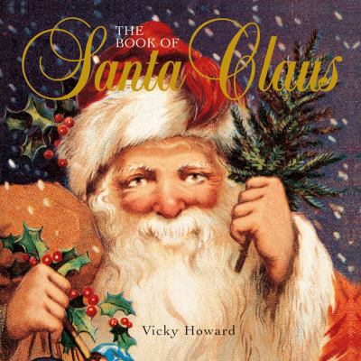 The Book of Santa Claus 0740754750 Book Cover