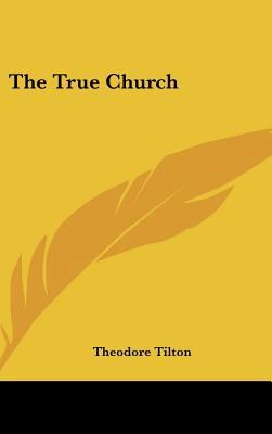 The True Church 1161496572 Book Cover