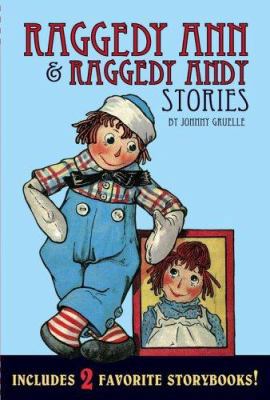 Raggedy Ann & Raggedy Andy Stories 1416909826 Book Cover