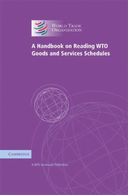 A Handbook on Reading Wto Goods and Services Sc... 0521880599 Book Cover