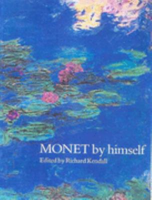 MONET BY HIMSELF. 0316728055 Book Cover