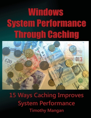 Windows System Performance Through Caching Pape... 1105872513 Book Cover