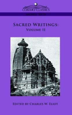 Sacred Writings: Volume II 1596054743 Book Cover