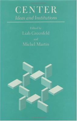 Center: Ideas and Institutions 0226306860 Book Cover