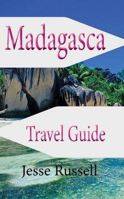 Madagascar Travel Guide: Africa Tourism 1709554282 Book Cover