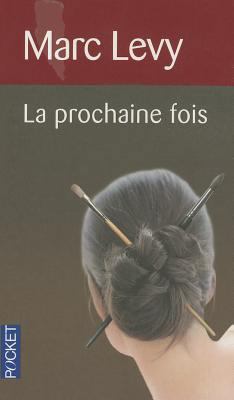 Prochaine Fois [French] 2266199552 Book Cover