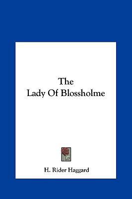 The Lady of Blossholme the Lady of Blossholme 1161467599 Book Cover