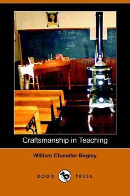 Craftsmanship in Teaching 1406504424 Book Cover