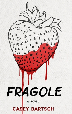 Fragole [Italian] 1034115391 Book Cover