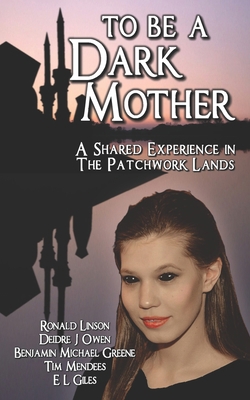 To Be a Dark Mother: A Shared Experience in the... B098GSP2HZ Book Cover