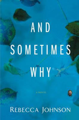 And Sometimes Why 0399154523 Book Cover