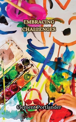 Embracing Challenges 9916852782 Book Cover