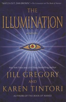 The Illumination 0312375972 Book Cover