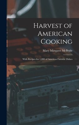 Harvest of American Cooking; With Recipes for 1... 1014305748 Book Cover