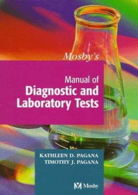 Mosby's Manual of Diagnostic and Laboratory Tests 0815155867 Book Cover