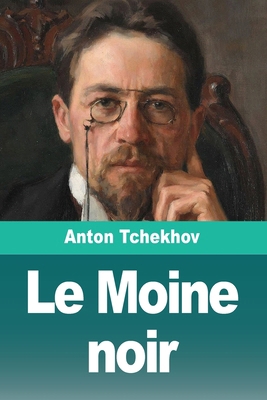 Le Moine noir [French] 3690827957 Book Cover