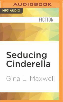 Seducing Cinderella 153181851X Book Cover