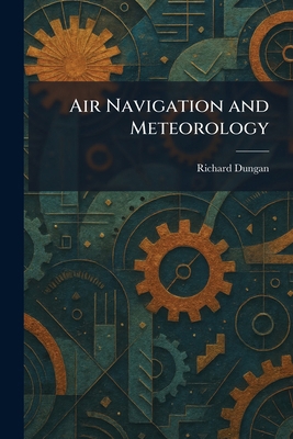 Air Navigation and Meteorology 1025357361 Book Cover