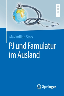 Pj Und Famulatur Im Ausland [German] 3662576562 Book Cover