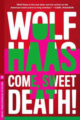 Come, Sweet Death! 1612193390 Book Cover
