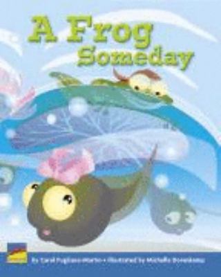 A Frog Someday 141086099X Book Cover