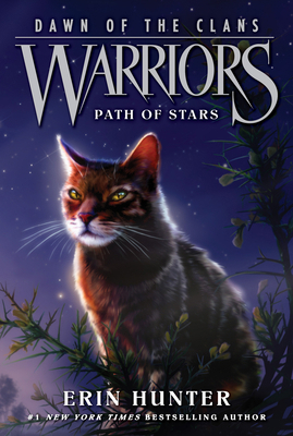 Warriors: Dawn of the Clans #6: Path of Stars 0062410040 Book Cover