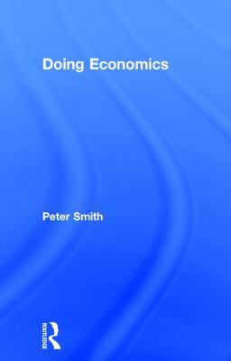 Doing Economics 1138791660 Book Cover