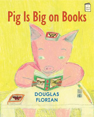 Pig Is Big on Books 0823433935 Book Cover