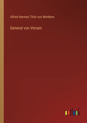 General von Versen [German] 3368490982 Book Cover