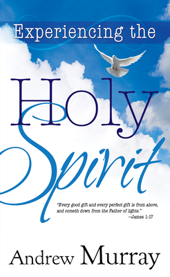 Experiencing the Holy Spirit B007CZQ302 Book Cover