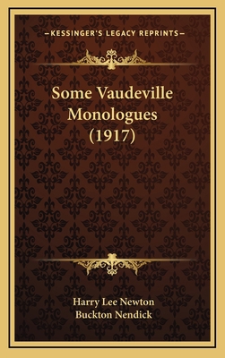 Some Vaudeville Monologues (1917) 1164973517 Book Cover