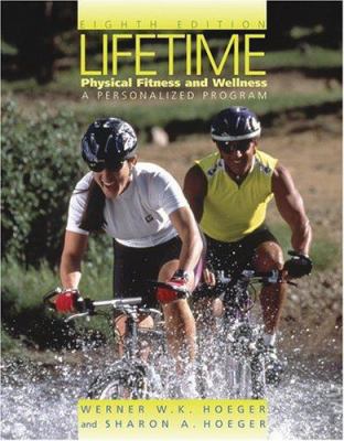 Lifetime Physical Fitness and Wellness: A Perso... 0534635229 Book Cover