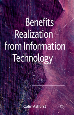 Benefits Realization from Information Technology 1349331082 Book Cover