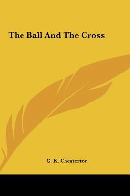 The Ball and the Cross 1161457119 Book Cover