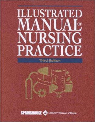 Illustrated Manual of Nursing Practice 1582550824 Book Cover