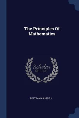The Principles Of Mathematics 137704985X Book Cover