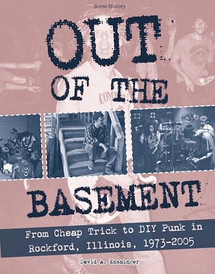 Out of the Basement: From Cheap Trick to DIY Pu... 1621067661 Book Cover