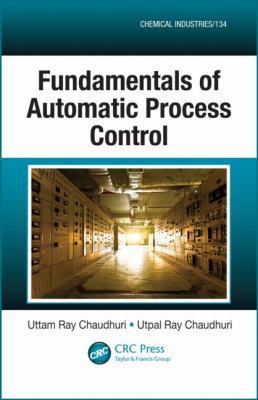 Fundamentals of Automatic Process Control 1466514205 Book Cover