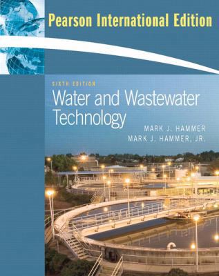 Water and Wastewater Technology 0131599658 Book Cover