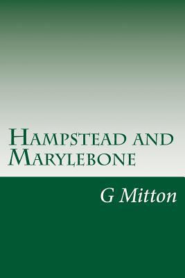 Hampstead and Marylebone 1500813079 Book Cover