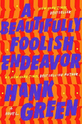 A Beautifully Foolish Endeavor 152474347X Book Cover
