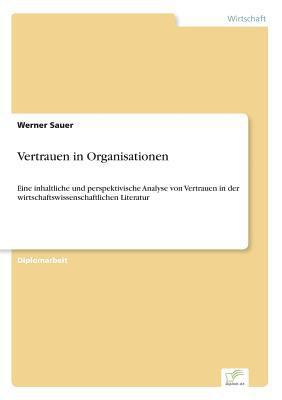 Vertrauen in Organisationen: Eine inhaltliche u... [German] 3838671961 Book Cover
