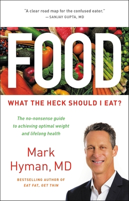 Food: What the Heck Should I Eat? [Large Print] 0316439975 Book Cover