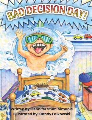 Bad Decision Day: Arts Around B0GS3QRK7T Book Cover