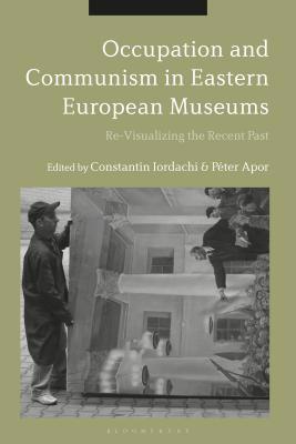 Occupation and Communism in Eastern European Mu... 1350103705 Book Cover