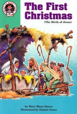 The First Christmas: Luke 2:1-20: The Birth of ... 0570047412 Book Cover