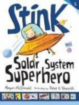 Stink : Solar System Superhero