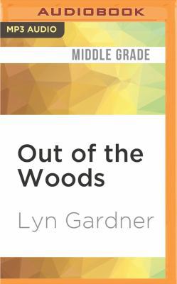 Out of the Woods 1531874215 Book Cover