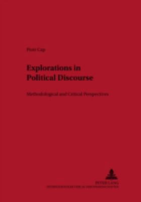 Explorations in Political Discourse: Methodolog... 363138937X Book Cover