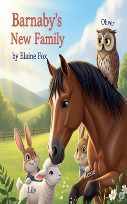 Barnaby's New Family B0GGJY7KW6 Book Cover